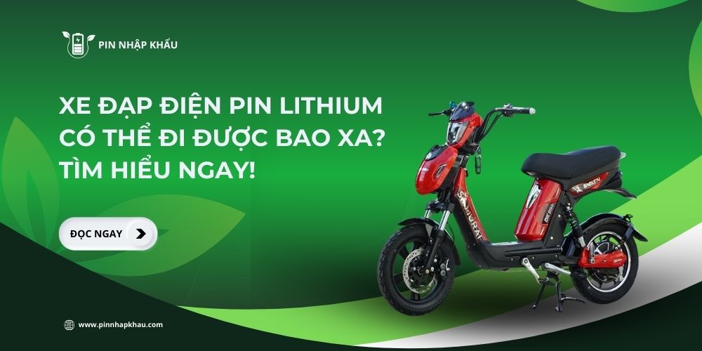 Xe đạp điện pin Lithium có thể đi được bao xa